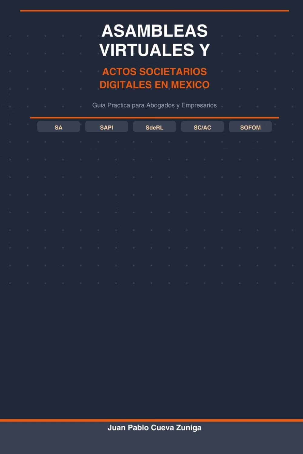 Asambleas Virtuales y Actos Societarios Digitales en México: Guía Práctica para Abogados y Empresarios
